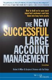 Enlarge image Cover: The New Successful Large Account Management - Kogan Page Ltd