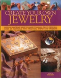 Cover: Create Your Own Jewellery - Lorenz Books