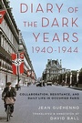 Bild: Diary of the Dark Years, 1940-1944 - Oxford University Press Inc