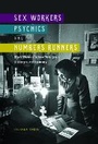 Bild: Sex Workers, Psychics, and Numbers Runners - University of Illinois Press