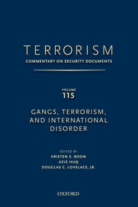 Enlarge image Cover: TERRORISM: COMMENTARY ON SECURITY DOCUMENTS VOLUME 115 - Oxford University Press Inc