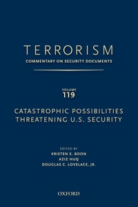 Enlarge image Cover: TERRORISM: COMMENTARY ON SECURITY DOCUMENTS VOLUME 119 - Oxford University Press Inc
