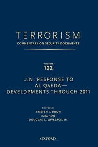 Enlarge image Cover: TERRORISM: COMMENTARY ON SECURITY DOCUMENTS VOLUME 122 - Oxford University Press Inc