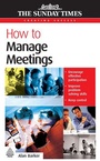 Cover: How to Manage Meetings - Kogan Page Ltd