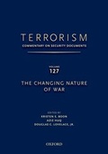 Cover: TERRORISM: COMMENTARY ON SECURITY DOCUMENTS VOLUME 127 - Oxford University Press Inc