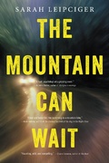 Cover: The Mountain Can Wait - Back Bay Books