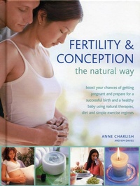 Enlarge image Cover: Fertility and Conception the Natural Way - Lorenz Books