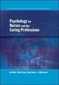 Cover: Psychology for Nurses and the Caring Professions - Open University Press