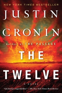 Enlarge image Cover: The Twelve (Book Two of The Passage Trilogy) - Ballantine Books Inc.