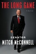 Cover: The Long Game: A Memoir - Sentinel