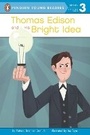 Cover: Thomas Edison And His Bright Idea - Grosset & Dunlap Inc.,U.S.