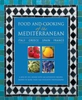 Cover: Food and Cooking of the Mediterranean: Italy - Greece - Spain - France - Lorenz Books