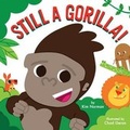 Cover: Still a Gorilla! - ORCHARD BOOKS