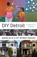 Cover: DIY Detroit - University of Minnesota Press