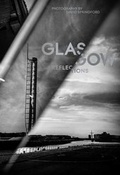 Cover: Glasgow Reflections - More Than Image