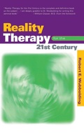 Cover: Reality Therapy For the 21st Century - Routledge
