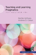 Cover: Teaching and Learning Pragmatics - Routledge