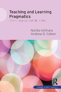 Enlarge image Cover: Teaching and Learning Pragmatics - Routledge