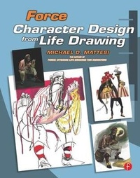Abbildung von: Force: Character Design from Life Drawing - Routledge