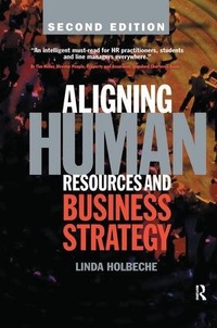 Enlarge image Cover: Aligning Human Resources and Business Strategy - Routledge