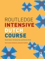 Cover: Routledge Intensive Dutch Course - Routledge