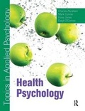 Cover: Health Psychology: Topics in Applied Psychology - Routledge