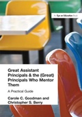 Cover: Great Assistant Principals and the (Great) Principals Who Mentor Them - Routledge