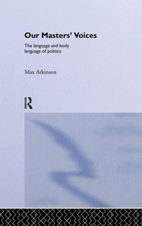 Enlarge image Cover: Our Masters' Voices - Routledge