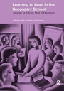 Cover: Learning to Lead in the Secondary School - Routledge