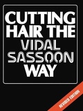 Cover: Cutting Hair the Vidal Sassoon Way - Routledge
