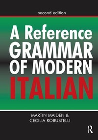 Enlarge image Cover: A Reference Grammar of Modern Italian - Routledge