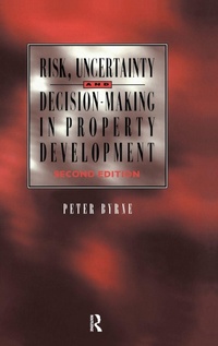 Enlarge image Cover: Risk, Uncertainty and Decision-Making in Property - Routledge