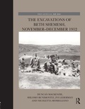 Cover: The Excavations of Beth Shemesh, November-December 1912 - Routledge