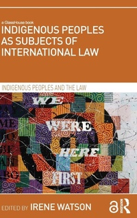 Bild: Indigenous Peoples as Subjects of International Law - Routledge