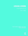 Cover: Cross-Overs - Routledge