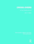 Cover: Cross-Overs - Routledge