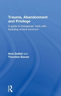 Cover: Trauma, Abandonment and Privilege - Routledge