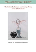 Cover: The British Parliament and Foreign Policy in the Twentieth Century - Wiley