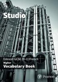 Enlarge image Cover: Studio Edexcel GCSE French Higher Vocab Book (pack of 8) - Pearson Education Limited