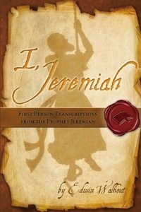 Enlarge image Cover: I, Jeremiah - Lulu.com