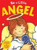 Cover: Be a Little Angel - Scholastic