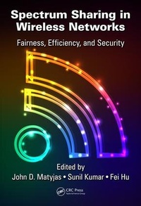 Enlarge image Cover: Spectrum Sharing in Wireless Networks - CRC Press