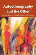 Cover: Autoethnography and the Other - Left Coast Press Inc