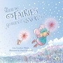Cover: Where Do Fairies Go When It Snows - Down East Books