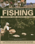Cover: The Angler's Practical Guide to Fishing - Lorenz Books