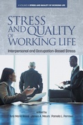 Cover: Stress and Quality of Working Life - Information Age Publishing