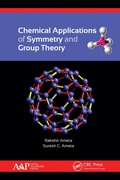 Cover: Chemical Applications of Symmetry and Group Theory - Apple Academic Press Inc.