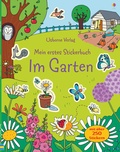 Cover: Mein erstes Stickerbuch: Im Garten - Usborne