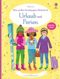 Cover: Mein gro&szlig;es Anziehpuppen-Stickerbuch: Urlaub und Ferien - Usborne