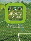 Cover: Sports Park - Images Publishing Group Pty Ltd